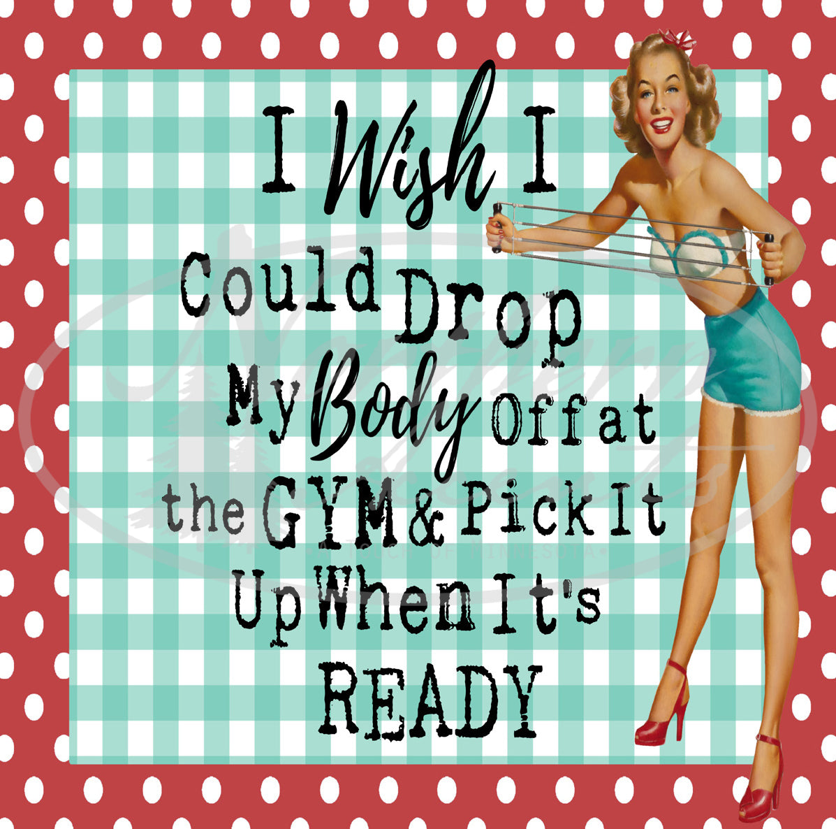 Drop Body Off at Gym Coaster
