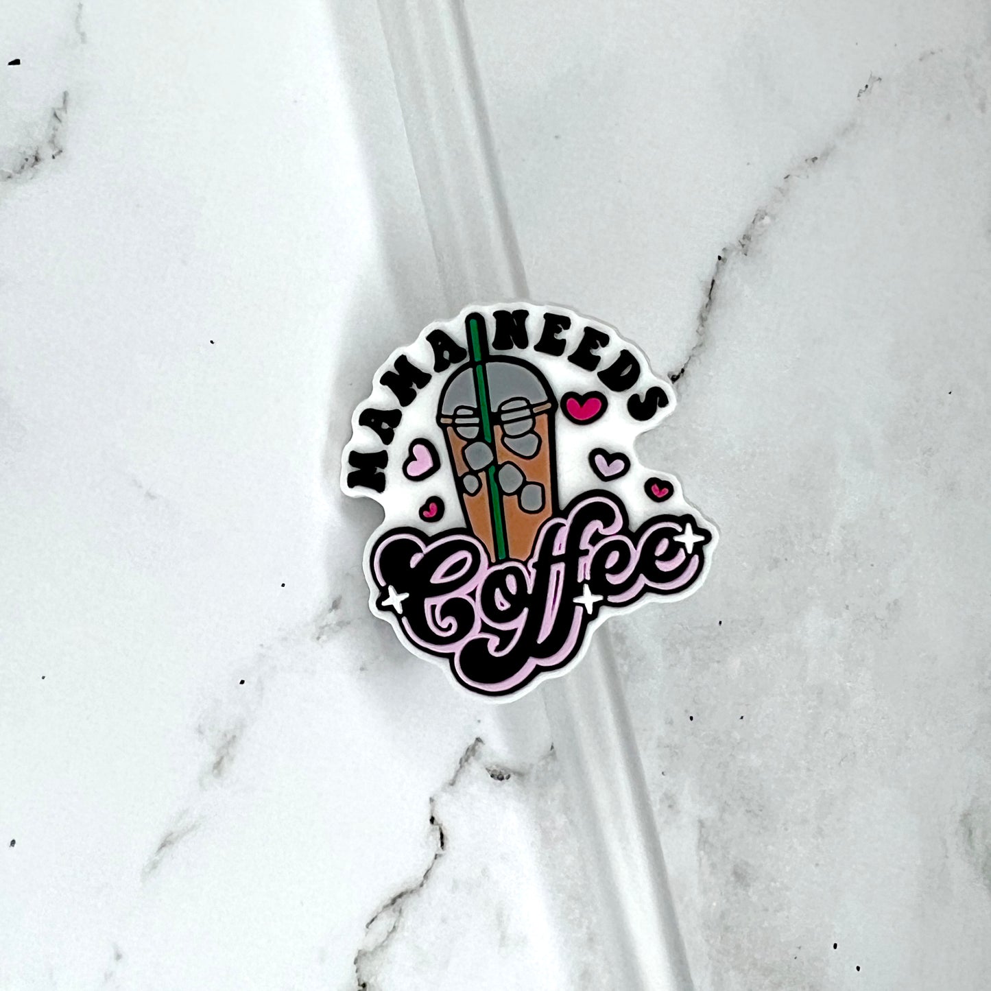 Mama Needs Coffee Straw Charm