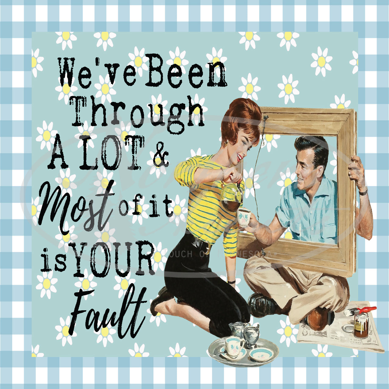 Through a Lot Your Fault Coaster