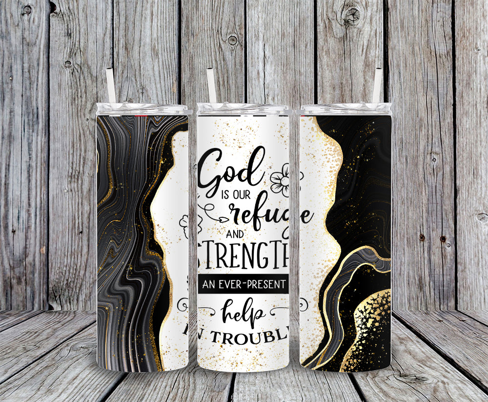 God is Our Refuge 20oz Skinny Tumbler