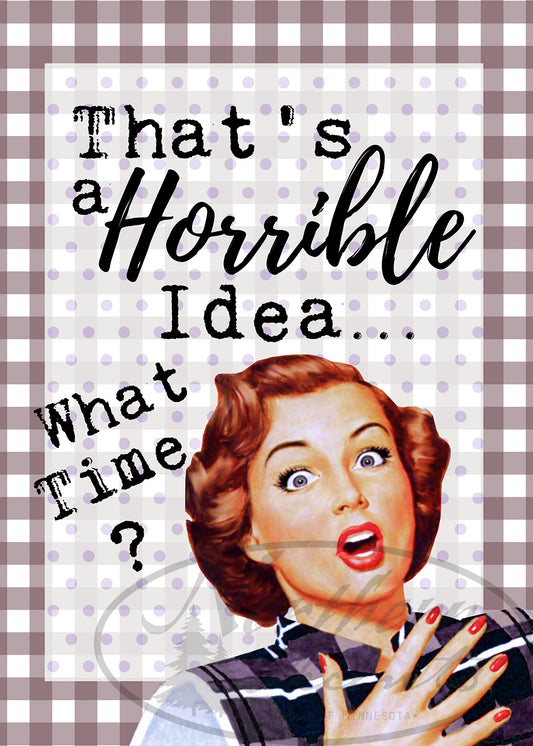 Retro Housewife Horrible Idea Sticker