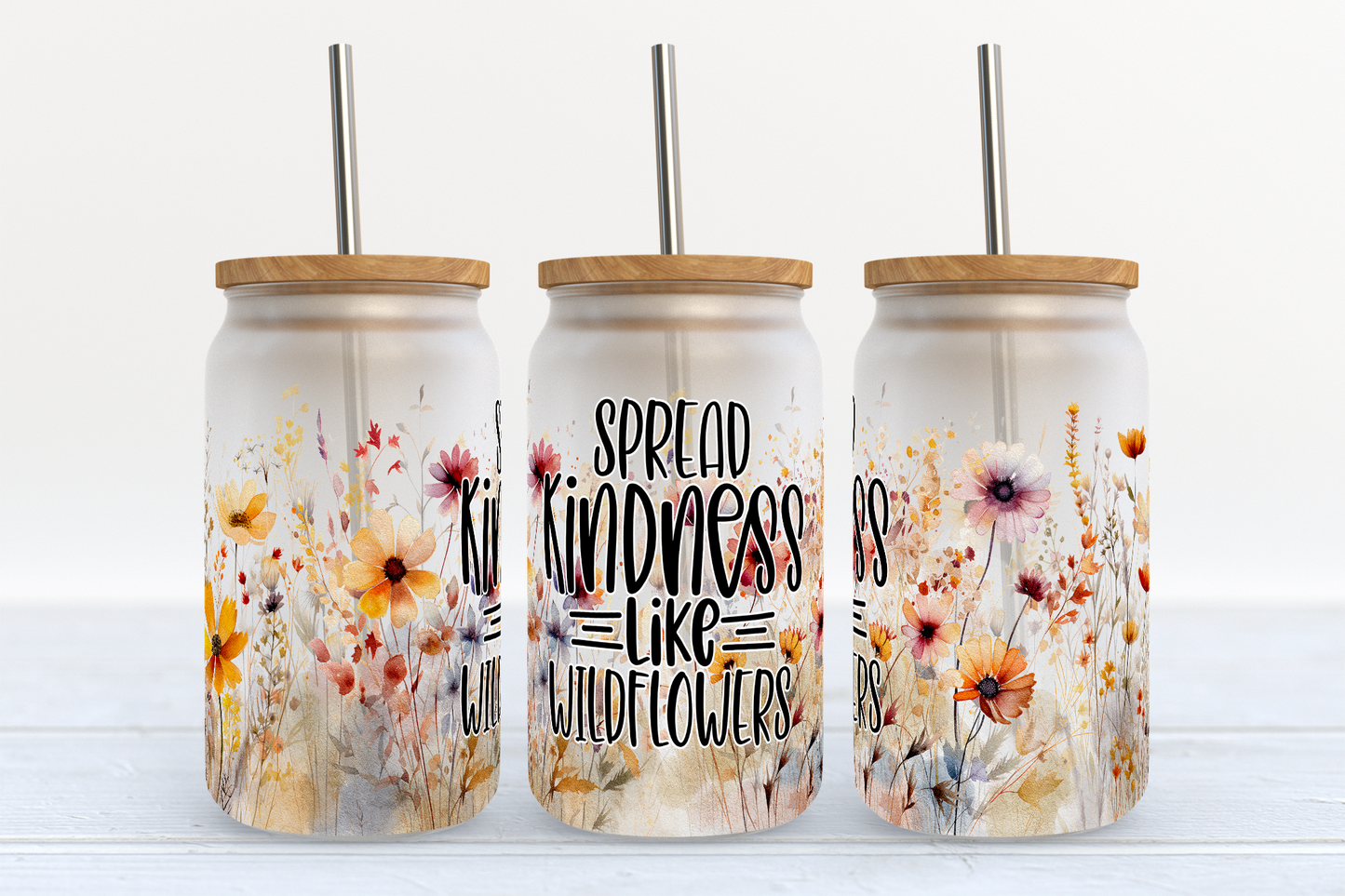 Spread Kindness Like Wildflowers 16oz Frosted Glass Can
