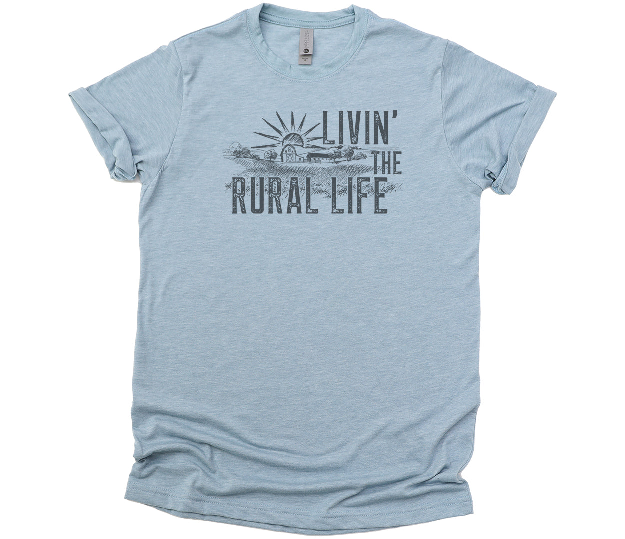 Livin' the Rural Life T-Shirt